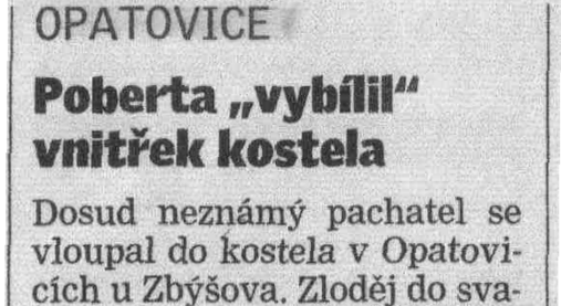 Loupež v kostele v Opatovicích
